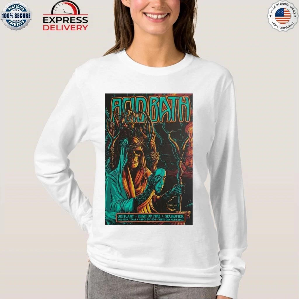 Mar 28, 2026 Acid Bath In Houston, Texas Shirt