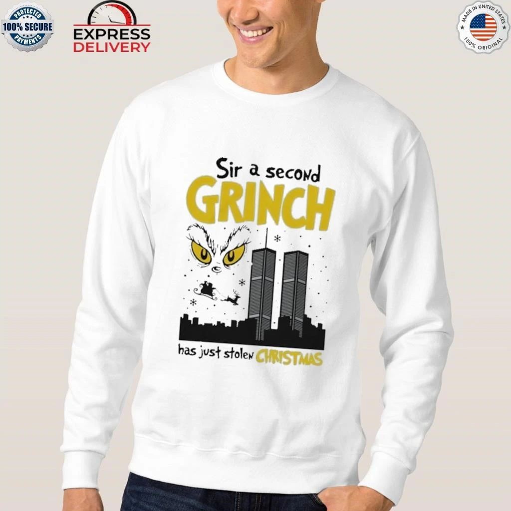 Sir, A Second Character Has Just Stolen Christmas Shirt
