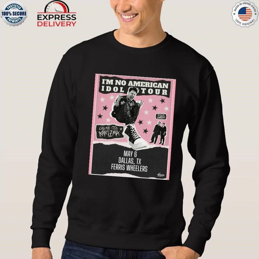 Call Me Karizma I’m No American Idol Tour 2026 North America Shirt
