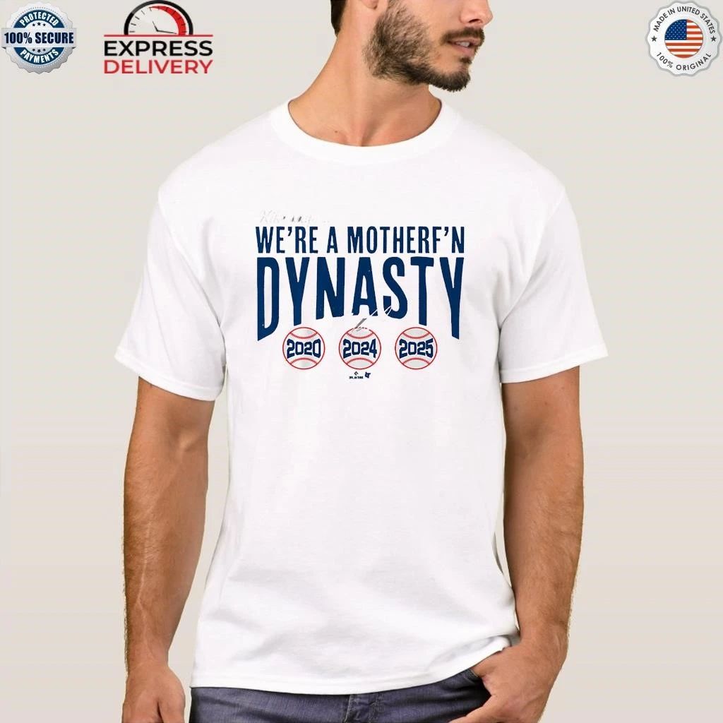 Kiké Hernandez We’re a Mother F’n Dynasty Shirt