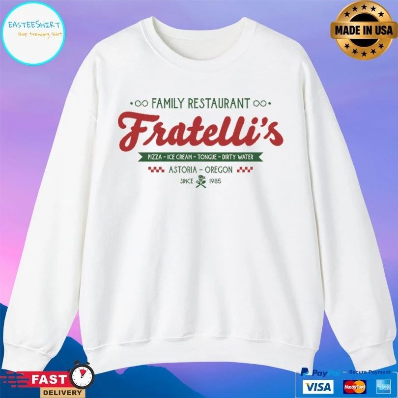 Family Restaurant Fratelli’s Pizza Ice Cream Tongue Dirty Water Astoria Oregon Since 1985 T-shirt