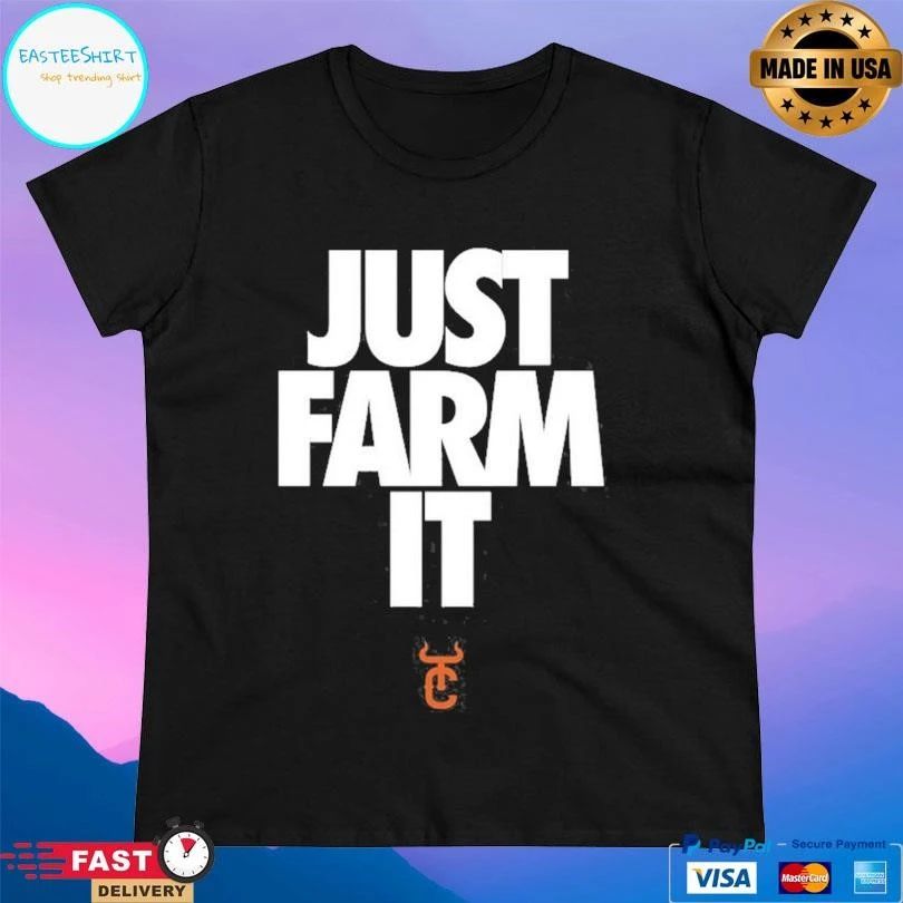 Just Farm It 2026 T-shirts