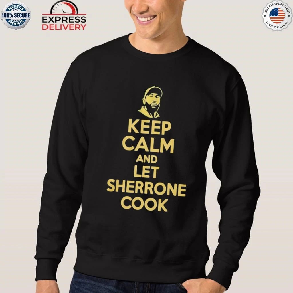 Sherrone Moore Keep Calm And Let Sherrone Cook Don Thomas Shirt