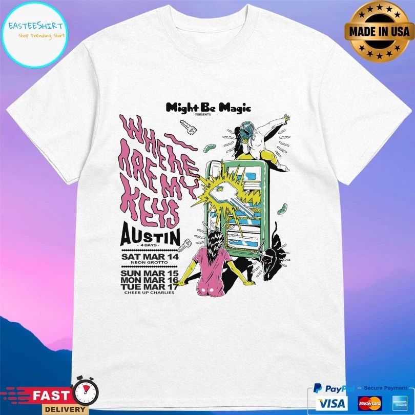Where Are My Keys Might Be Magic Presents T-shirts