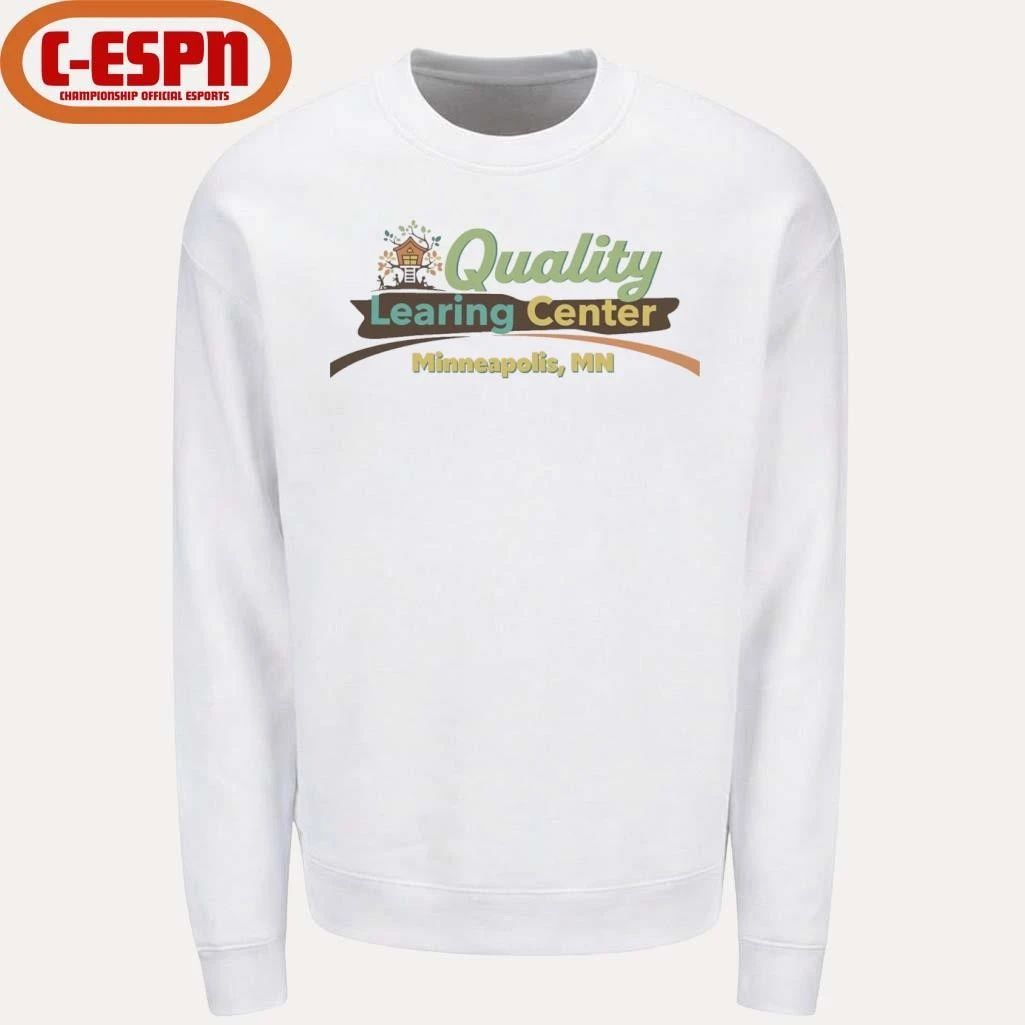 Quality Learing Center Minneapolis, MN Shirt