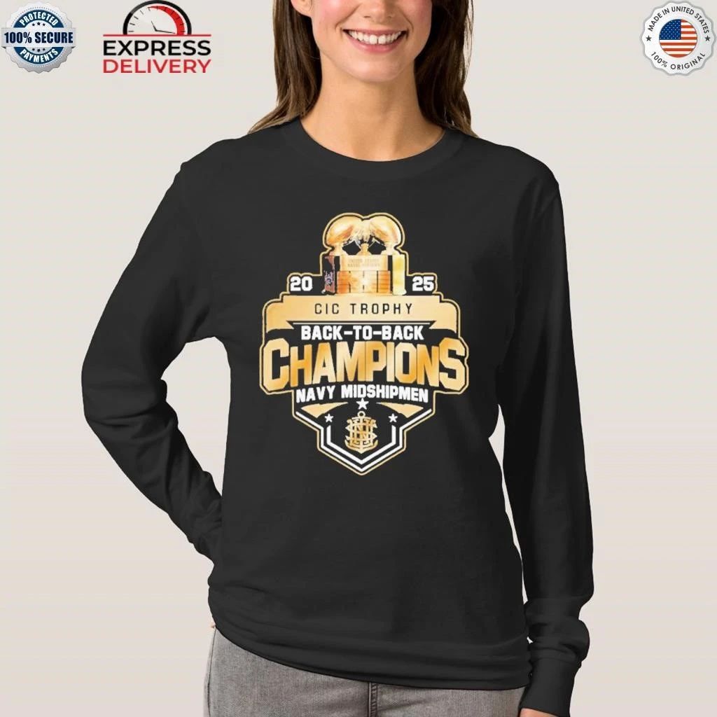 Navy Midshipmen 2025 Back To Back CIC Trophy Champions Shirt
