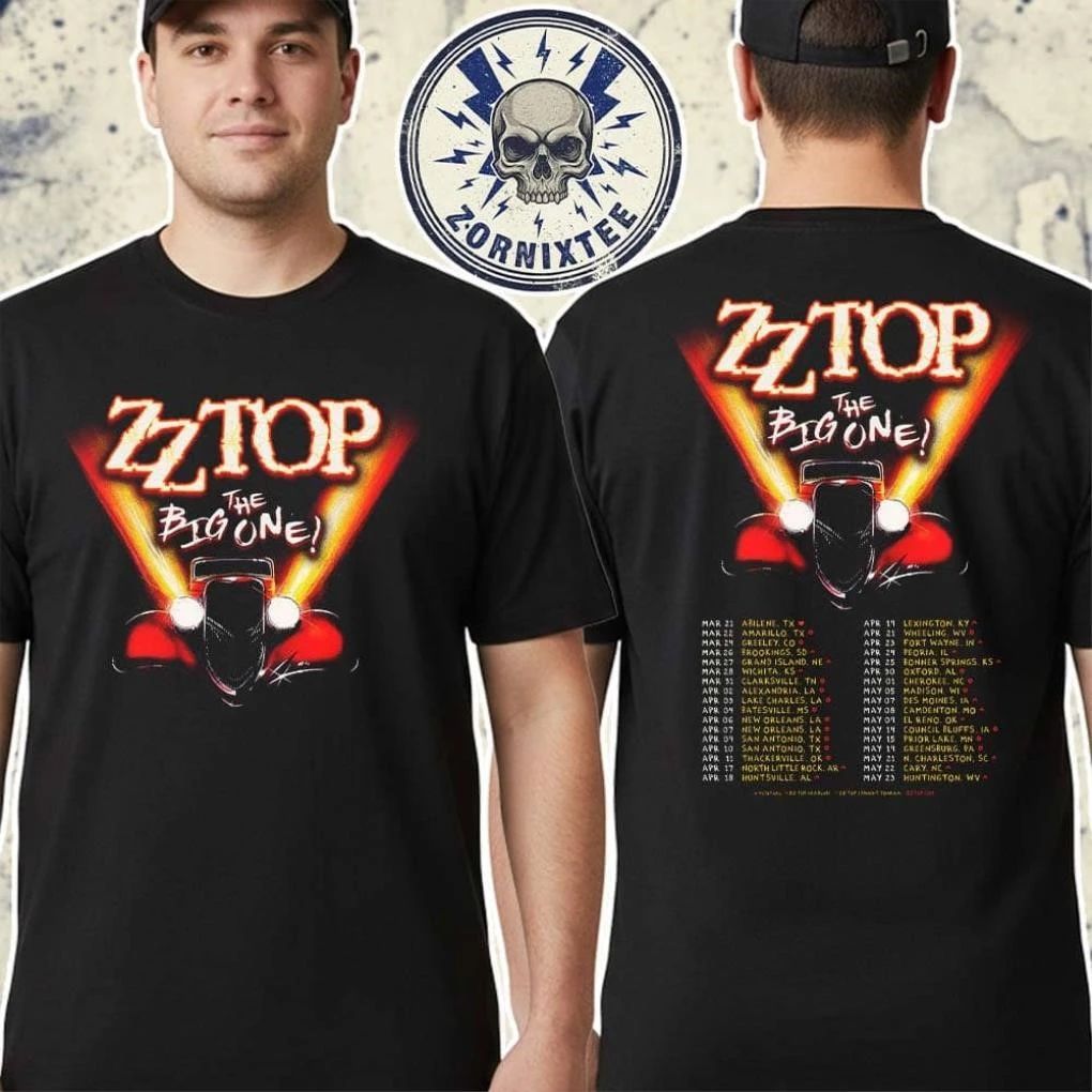 ZZ Top The Big One Tour 2026 Cities List Start On March 21 In Abilene TX Shirt