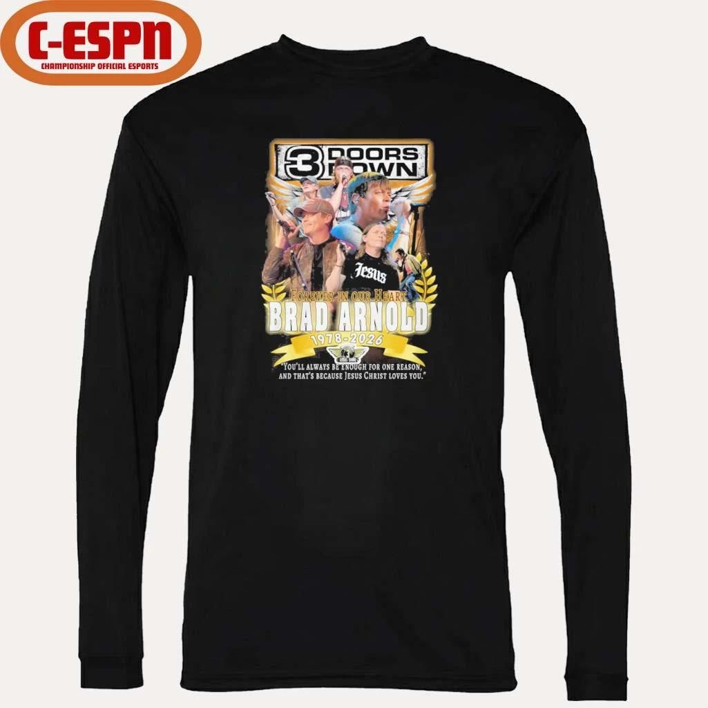 3 Doors Down Brad Arnold 1978-2026 Forever In Our Heart Shirt