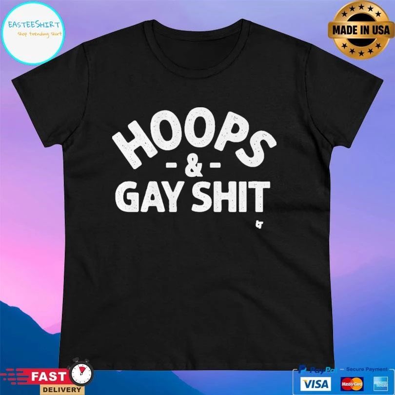 Sarah Spain Hoops And Gay Shit T-shirts