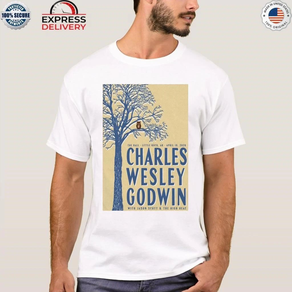 Charles Wesley Godwin Little Rock AR 4 10 2026 Shirt