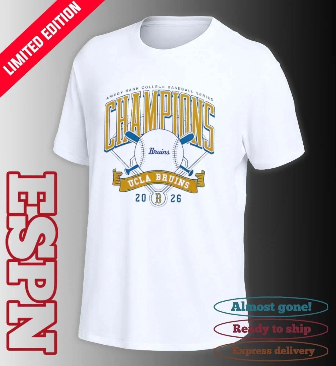 UCLA Bruins x Amegy Bank College Baseball Series Champions shirt