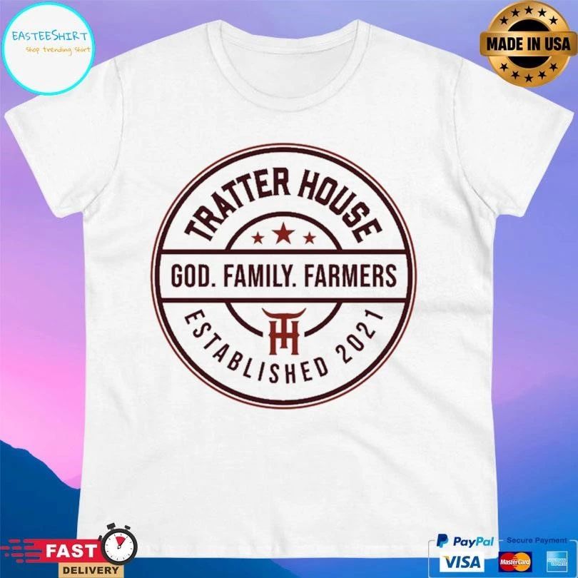 Tratter House God Family Farmers Established 2021 T-shirts