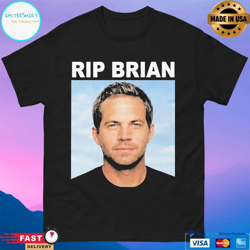 Vin Diesel Rip Brian Shirt